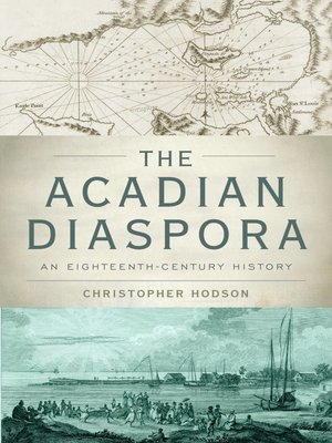 cover image of The Acadian Diaspora